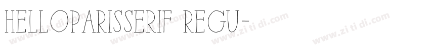 HelloParisSerif Regu字体转换